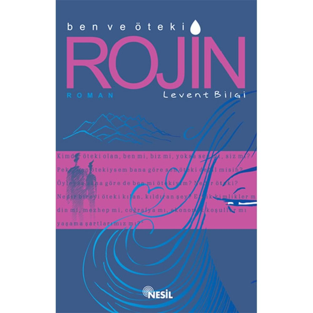 ROJİN - LEVENT BİLGİ NESİL