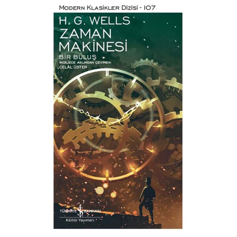 ZAMAN MAKİNESİ-H. G. WELLS-İŞ BANKASI KÜLTÜR YAYINLARI