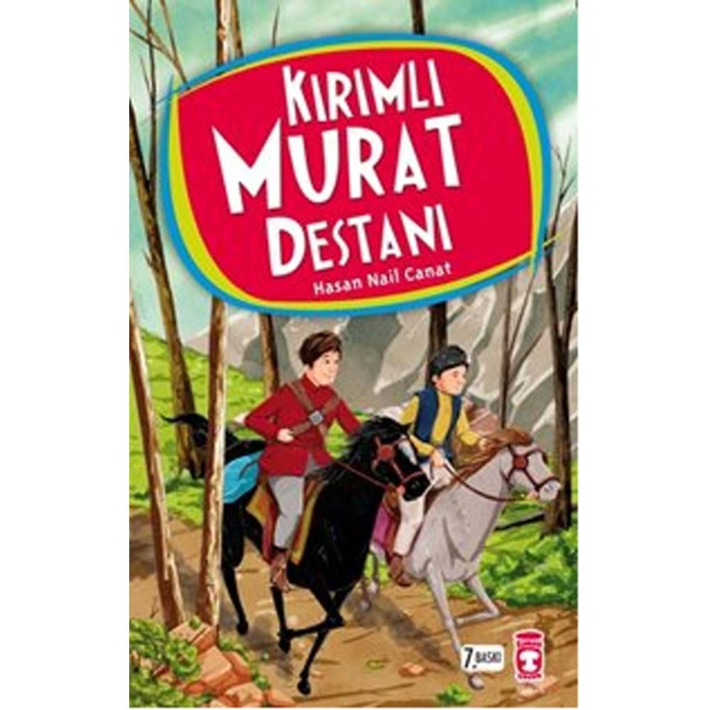 KIRIMLI MURAT DESTANI-HASAN NAİL CANAT - TİMAŞ