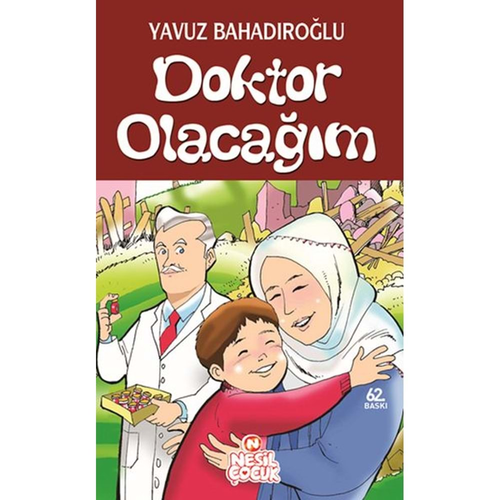 DOKTOR OLACAĞIM YAVUZ BAHADIROĞLU NESİL