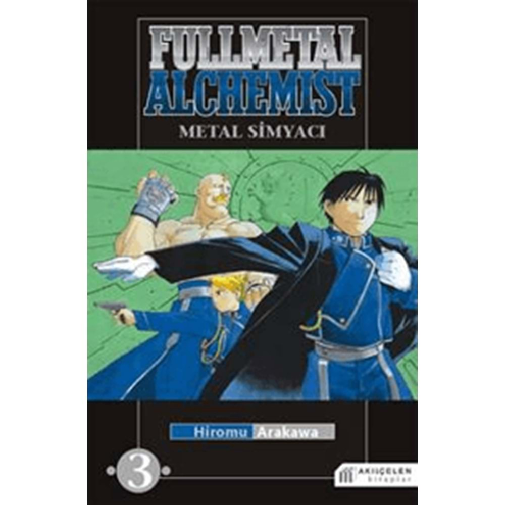 FULLMETAL ALCHEMIST METAL SİMYACI 3-HİROMU ARAKAWA-AKILÇELEN KİTAPLAR