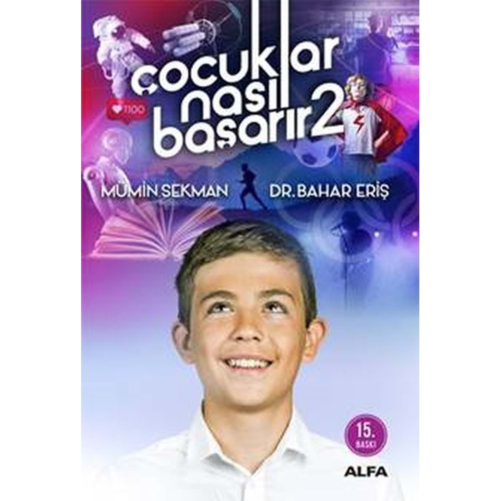 ÇOCUKLAR NASIL BAŞARIR 2 -MÜMİN SEKMAN BAHAR ERİŞ-ALFA