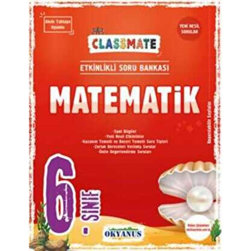 OKYANUS 6.SINIF CLASSMATE MATEMATİK SORU BANKASI