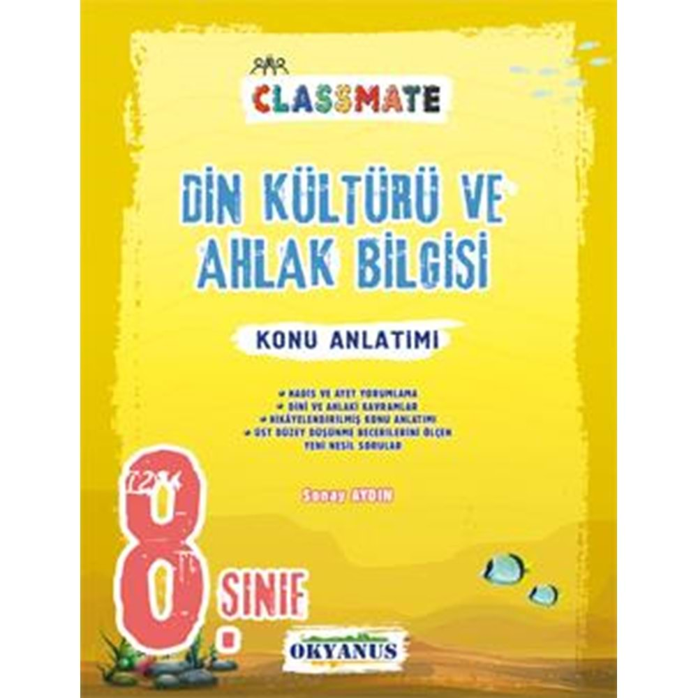 OKYANUS 8.SINIF CLASSMATE DİN KÜLTÜRÜ KONU ANLATIMLI