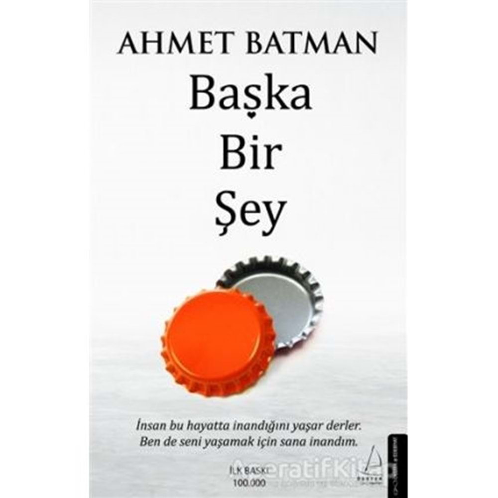 BAŞKA BİR ŞEY AHMET BATMAN DESTEK YAY.