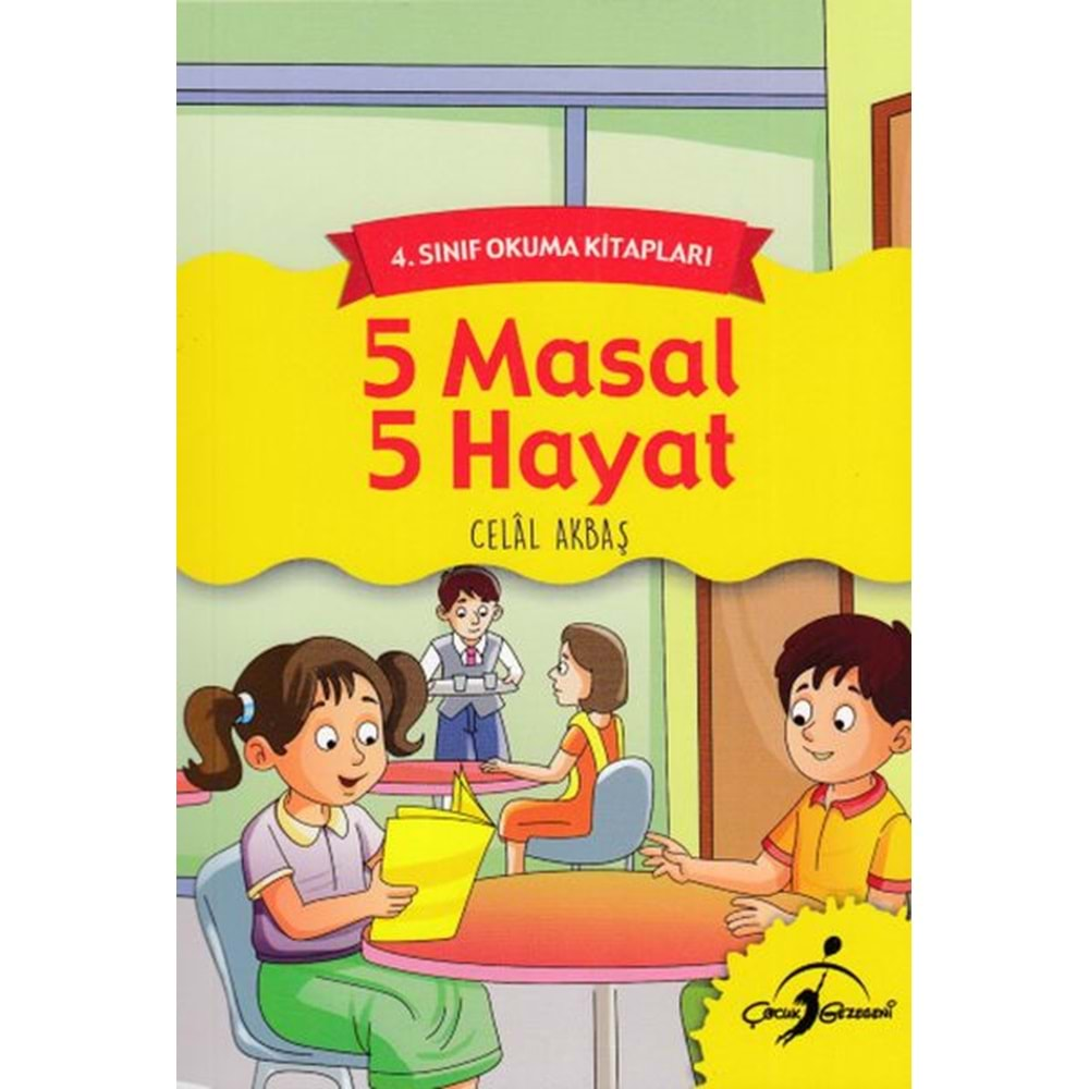 4.SINIF OKUMA KİTAPLARI 5 MASAL 5 HAYAT-CELAL AKBAŞ-ÇOCUK GEZEGENİ