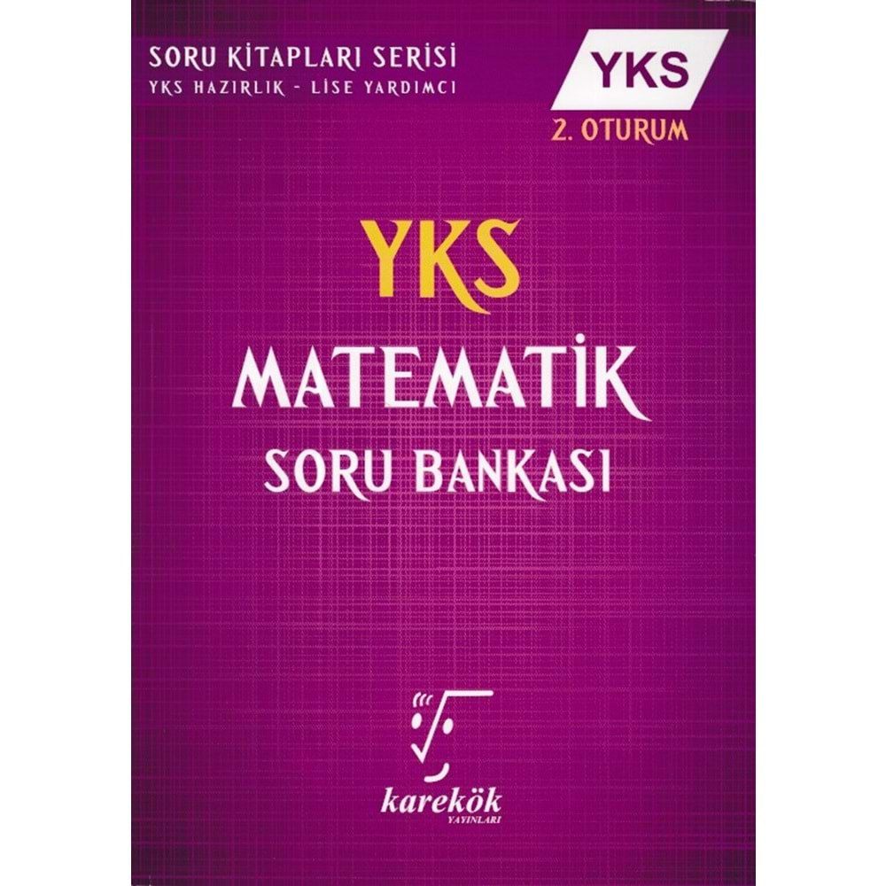 KAREKÖK YKS AYT MATEMATİK SORU BANKASI