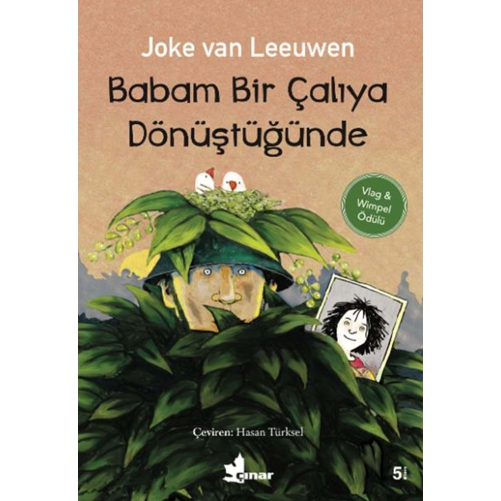 BABAM BİR ÇALIYA DÖNÜŞTÜĞÜNDE-JOKE VAN LEEUWEN-ÇINAR YAYINLARI