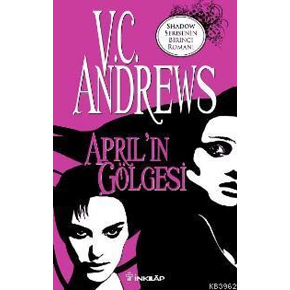 APRİLİN GÖLGESİ V.C.ANDREWS- İNKILAP