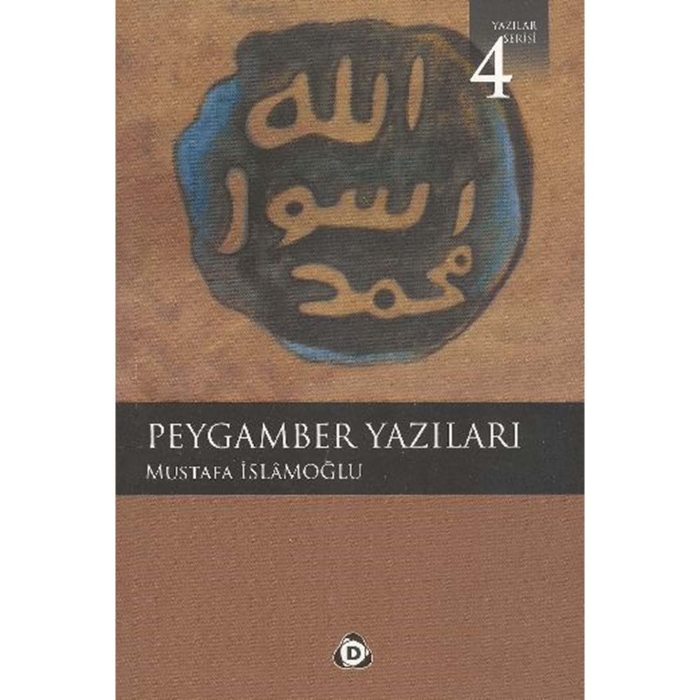 PEYGAMBER YAZILARI MUSTAFA İSLAMOĞLU DÜŞÜN YAY.