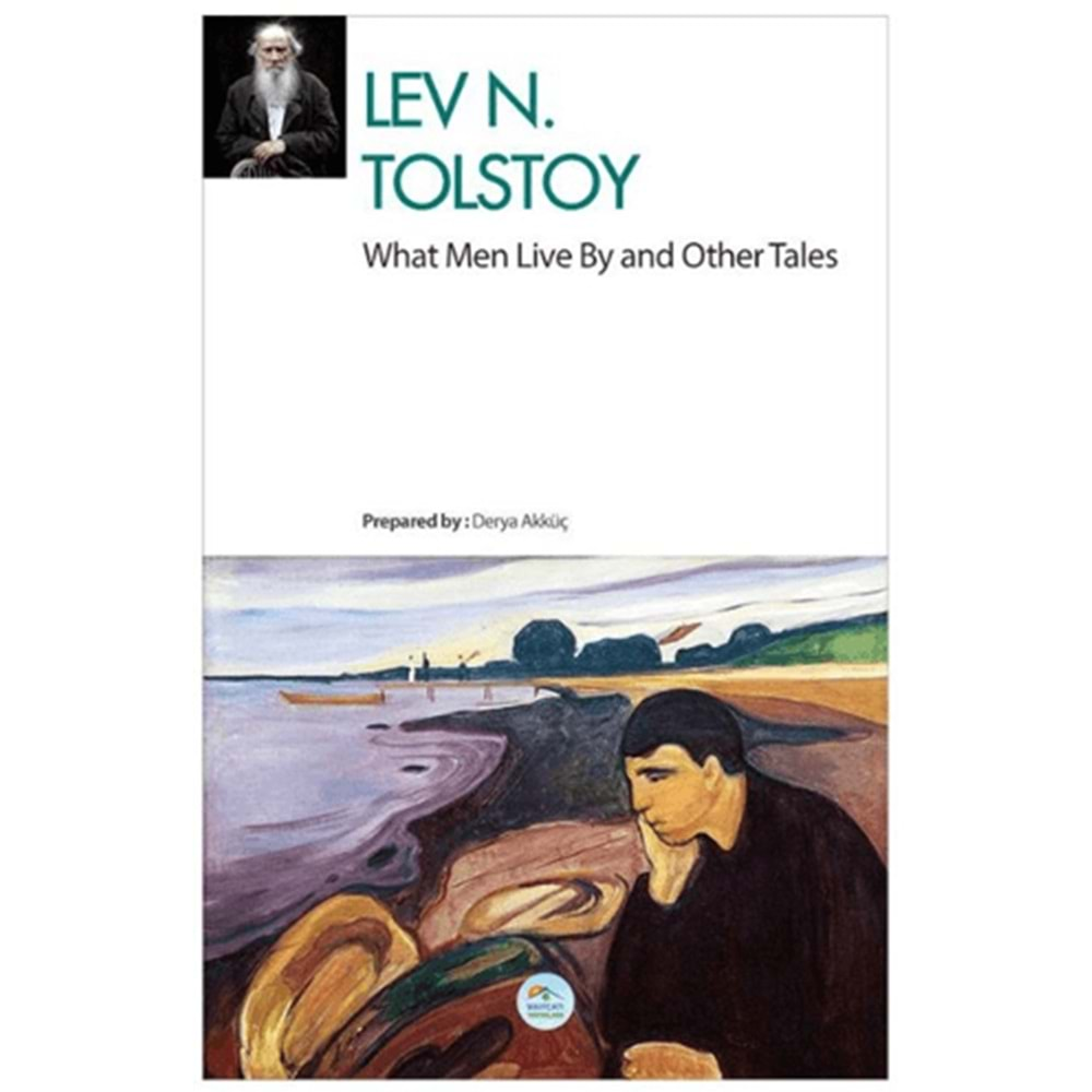 WHAT MEN LİVE BY AND OTHER TALES-LEV N.TOLSTOY-MAVİÇATI YAYINLARI