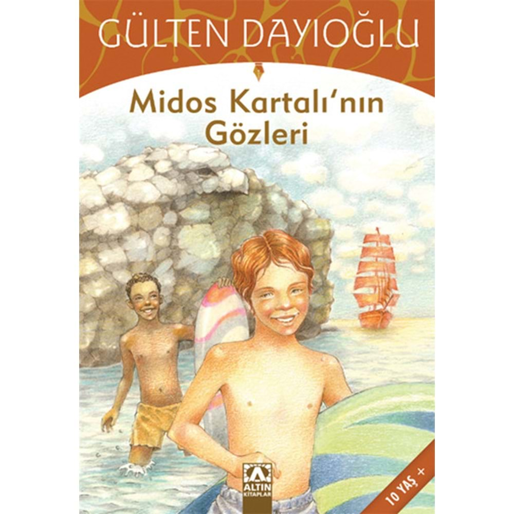 MİDOS KARTALININ GÖZLERİ GÜLTEN DAYIOĞLU ALTIN