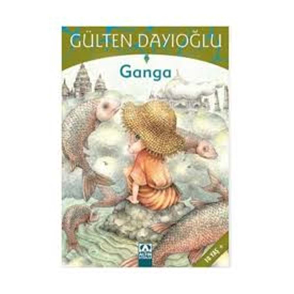 GANGA CİLTSİZ GÜLTEN DAYIOĞLU ALTIN KİTAP