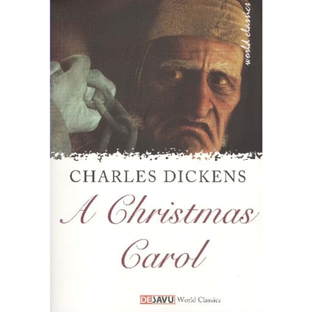 A CHRISTMAS CAROL- CHARLES DICKENS- DEJAVU