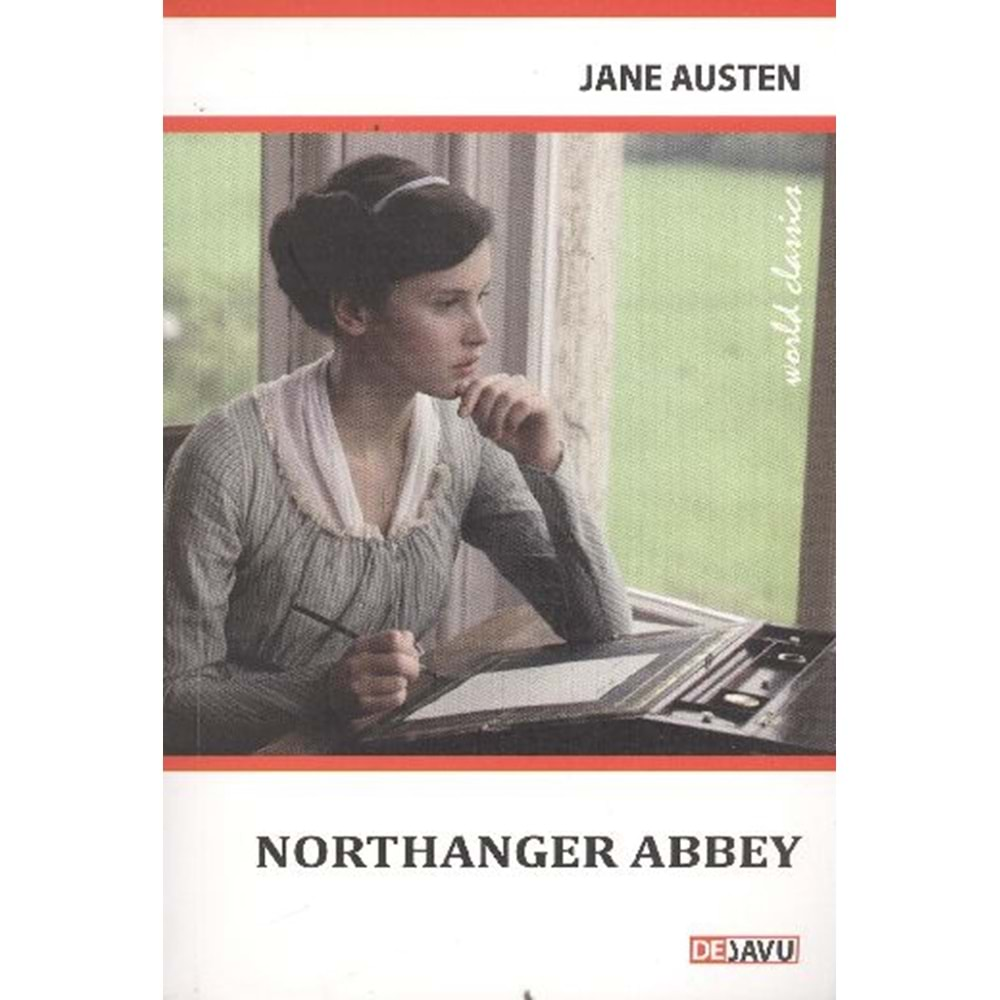 NORTHANGER ABBEY- JANE AUSTEN- DEJAVU