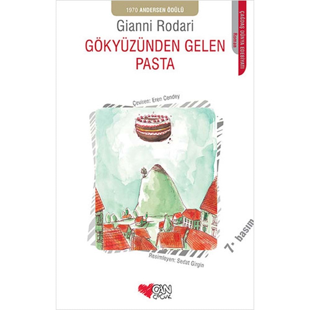 GÖKYÜZÜNDEN GELEN PASTA-GİANNİ RODARİ-CAN ÇOCUK YAYINLARI