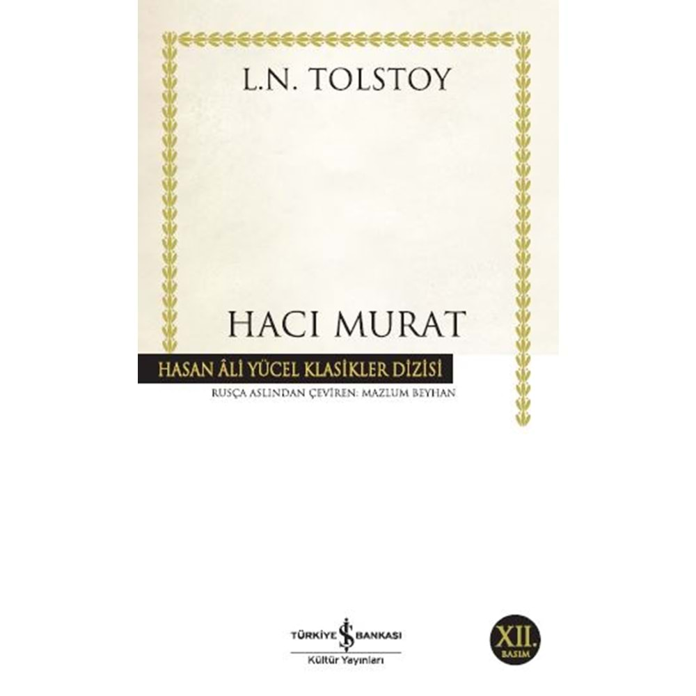 HACI MURAT-TOLSTOY-İŞ BANKASI