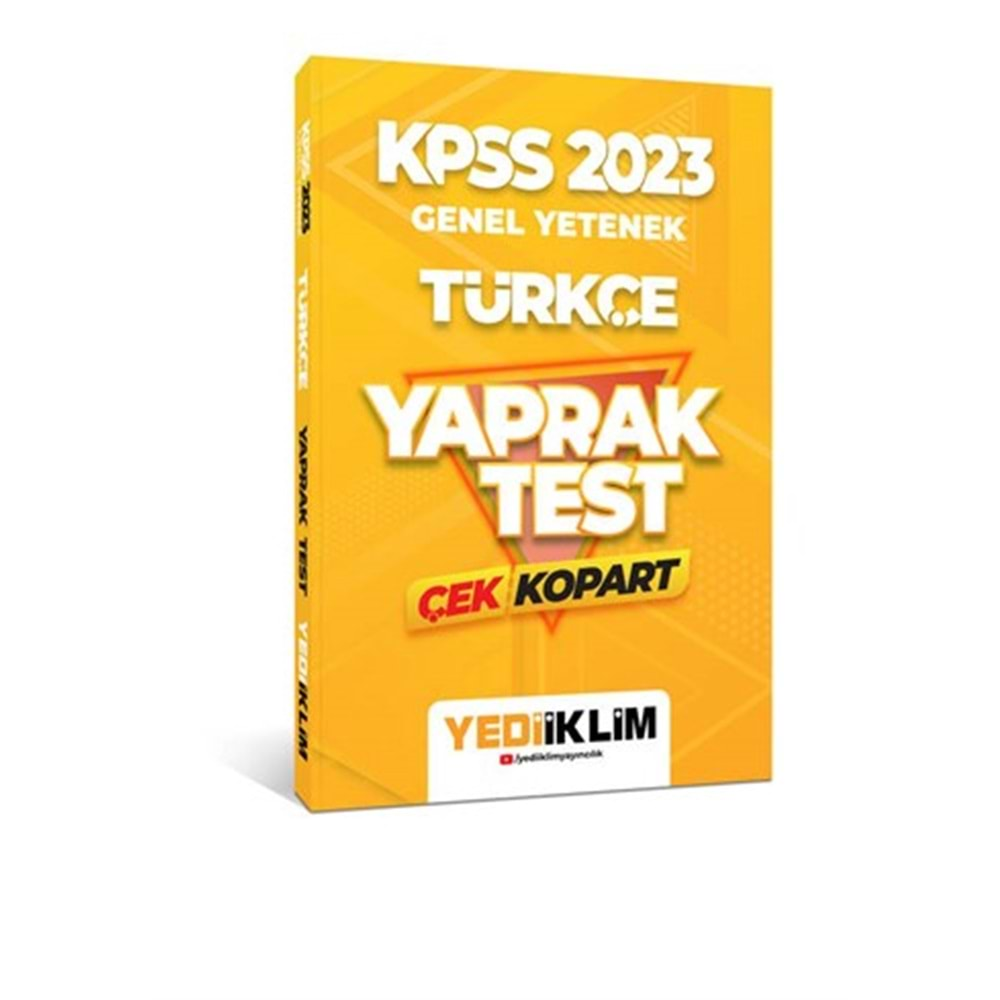 YEDİİKLİM KPSS 2023 GENEL YETENEK TÜRKÇE ÇEK KOPART YAPRAK TEST