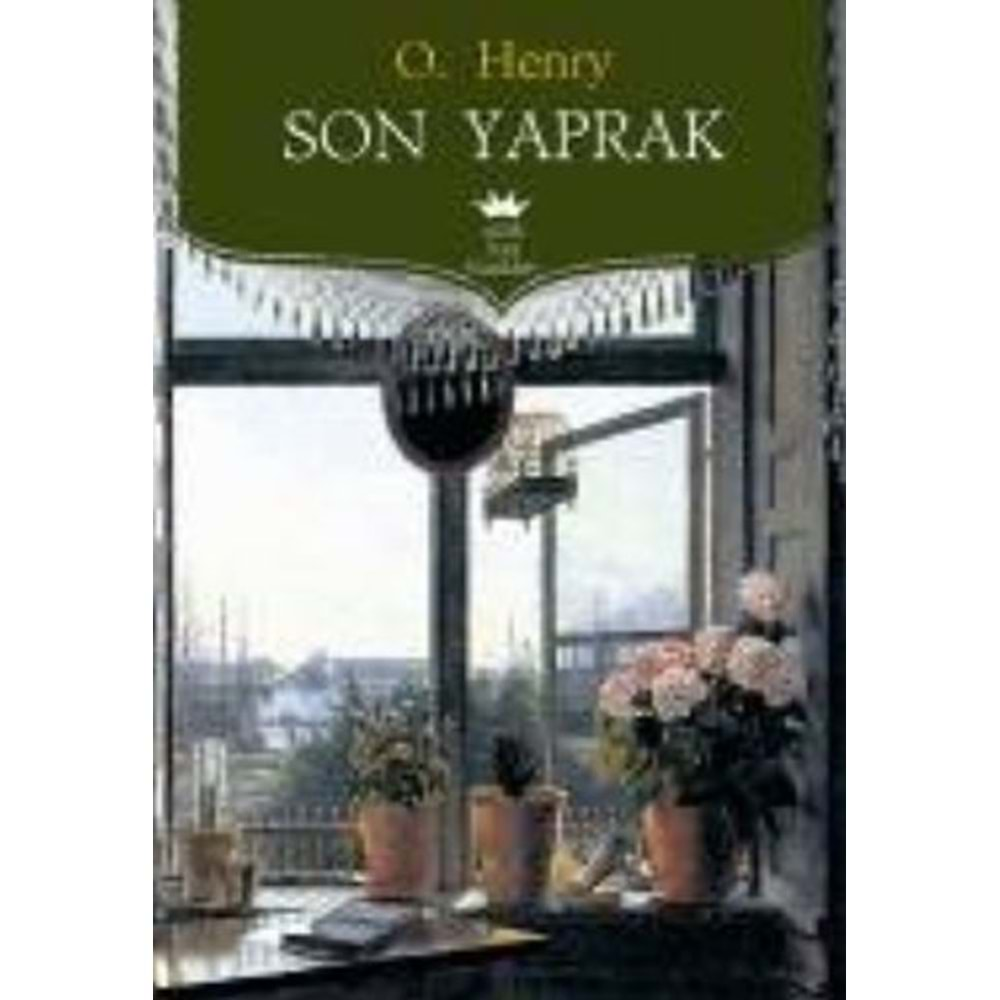 SON YAPRAK-O HENRY-ANTİK