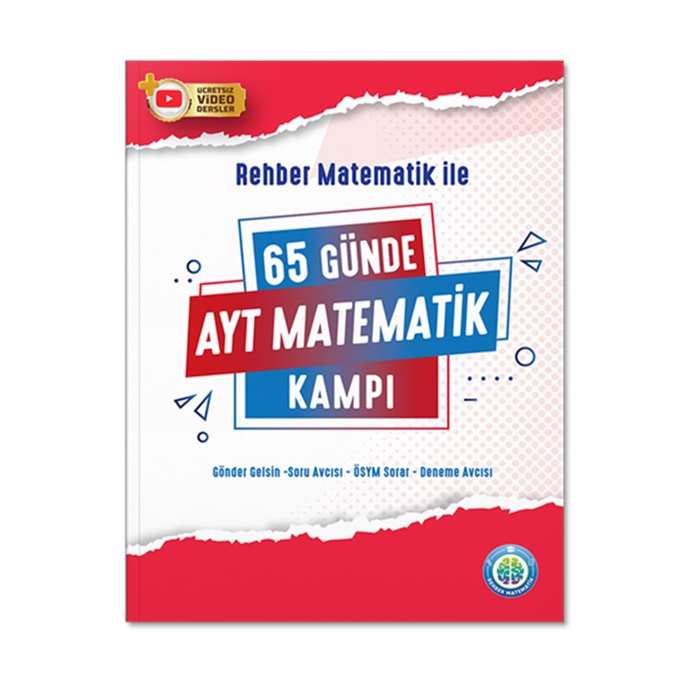 REHBER MATEMATİK 65 GÜNDE AYT MATEMATİK KAMPI