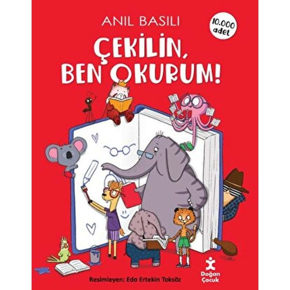 ÇEKİLİN,BEN OKURUM!-ANIL BASILI-DOĞAN EGMONT