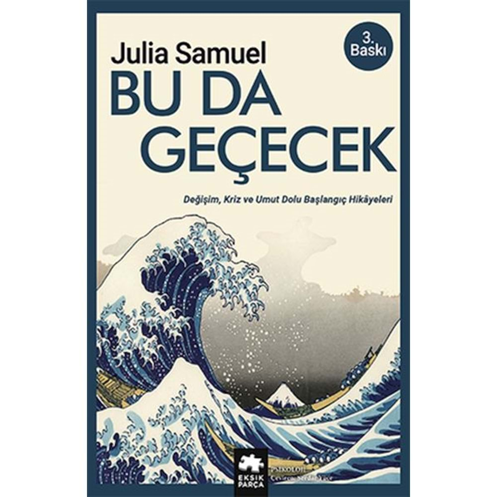 BU DA GEÇECEK-JULİA SAMUEL-EKSİK PARÇA YAYINLARI