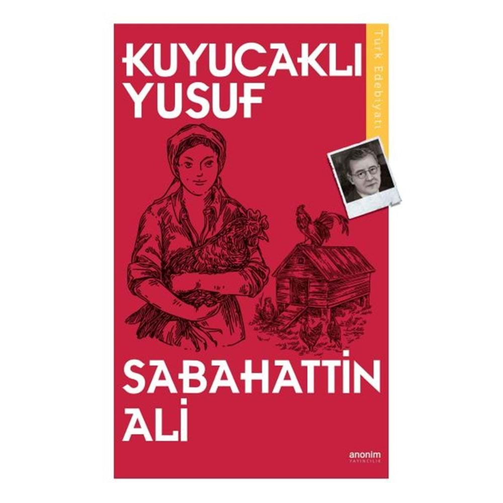 KUYUCAKLI YUSUF-SABAHATTİN ALİ-ANONİM YAYINCILIK