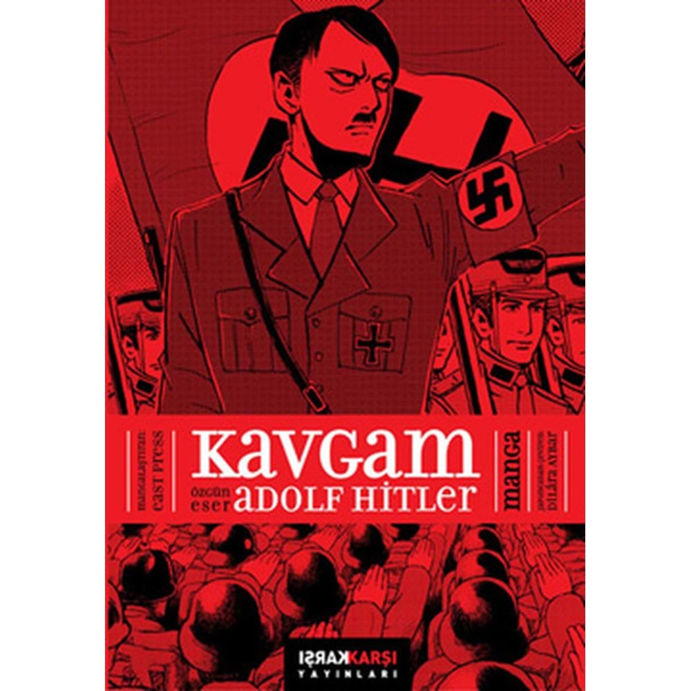 KAVGAM-ADOLF HİTLER-KARŞI YAYINLARI