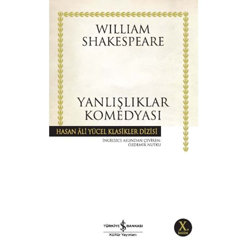 YANLIŞLIKLAR KOMEDYASI-WILLIAM SHASKESPEARE-İŞ BANKASI