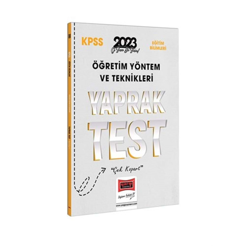 YARGI KPSS EĞİTİM BİLİMLERİ ÖĞRETİM YÖNTEM VE TEKNİKLERİ YAPRAK TEST-2023