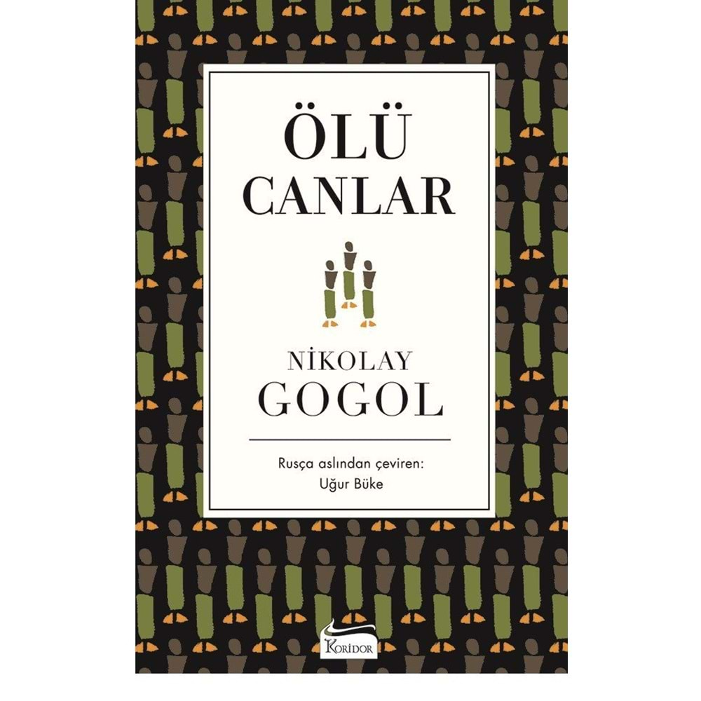 ÖLÜ CANLAR-NİKOLAY GOGOL-KORİDOR