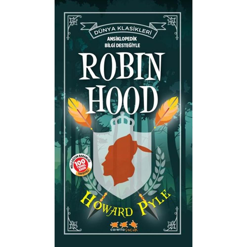 ROBİN HOOD-HOWAR DPYLE-CARETTA ÇOCUK