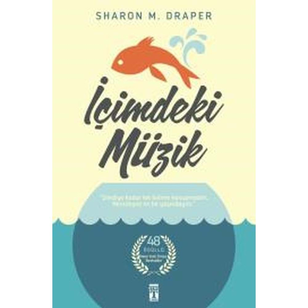 İÇİMDEKİ MÜZİK (CİLTLİ)-SHARON M.DRAPER-GENÇ TİMAŞ