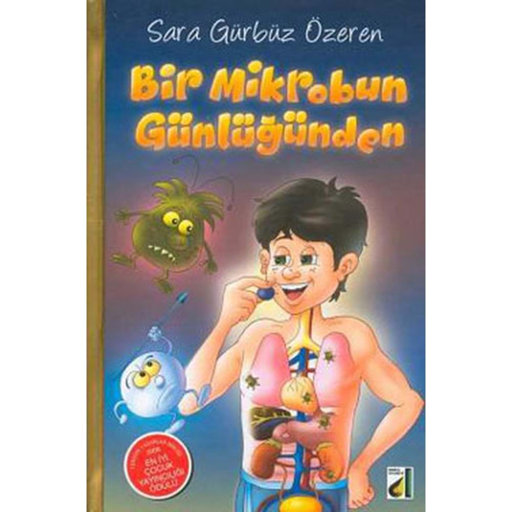 BİR MİKROBUN GÜNLÜĞÜNDEN-SARA GÜRBÜZ ÖZEREN-DAMLA YAYINEVİ