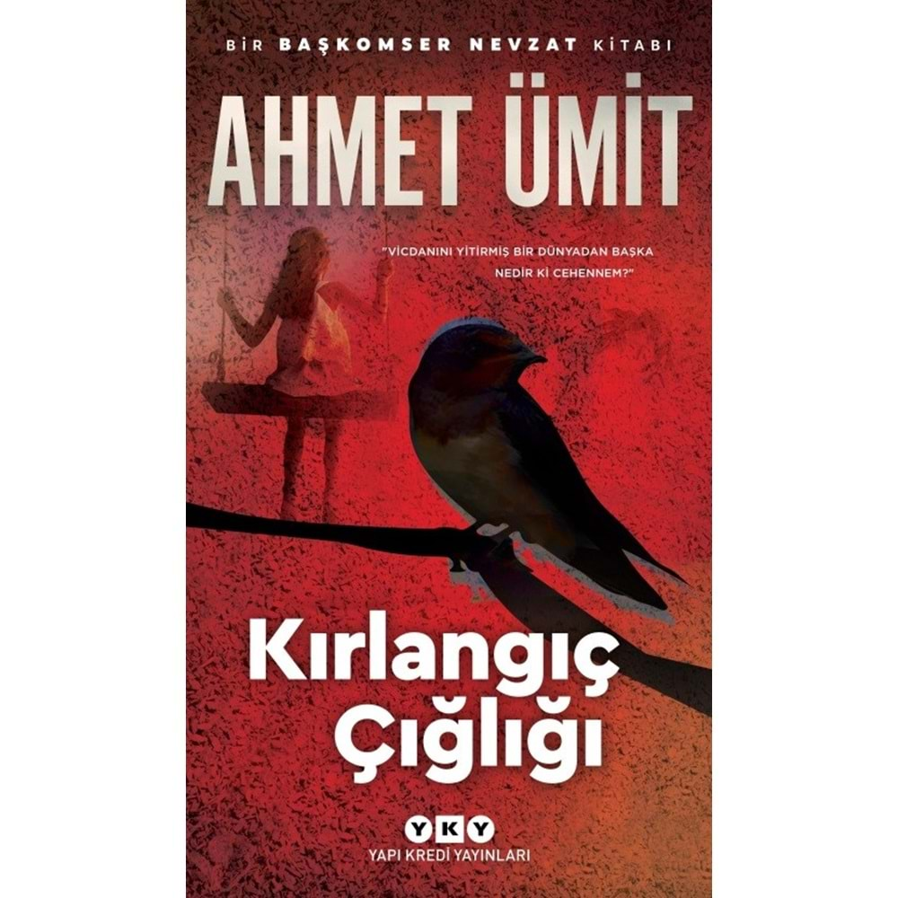 KIRLANGIÇ ÇIĞLIĞI-AHMET ÜMİT-YAPI KREDİ YAYINLARI