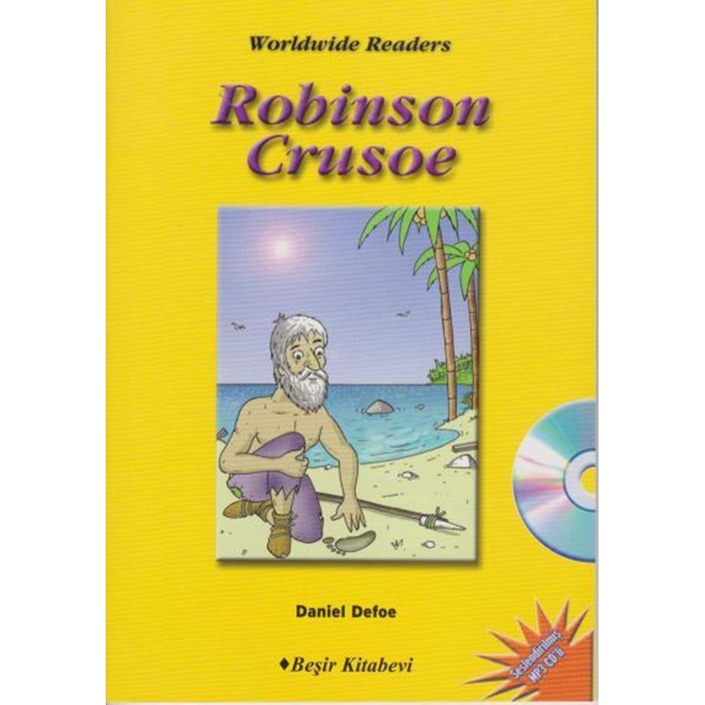 ROBINSON CROUSE CD Lİ LEVEL-6 BEŞİR YAY. İNGİLİZCE HİKAYE