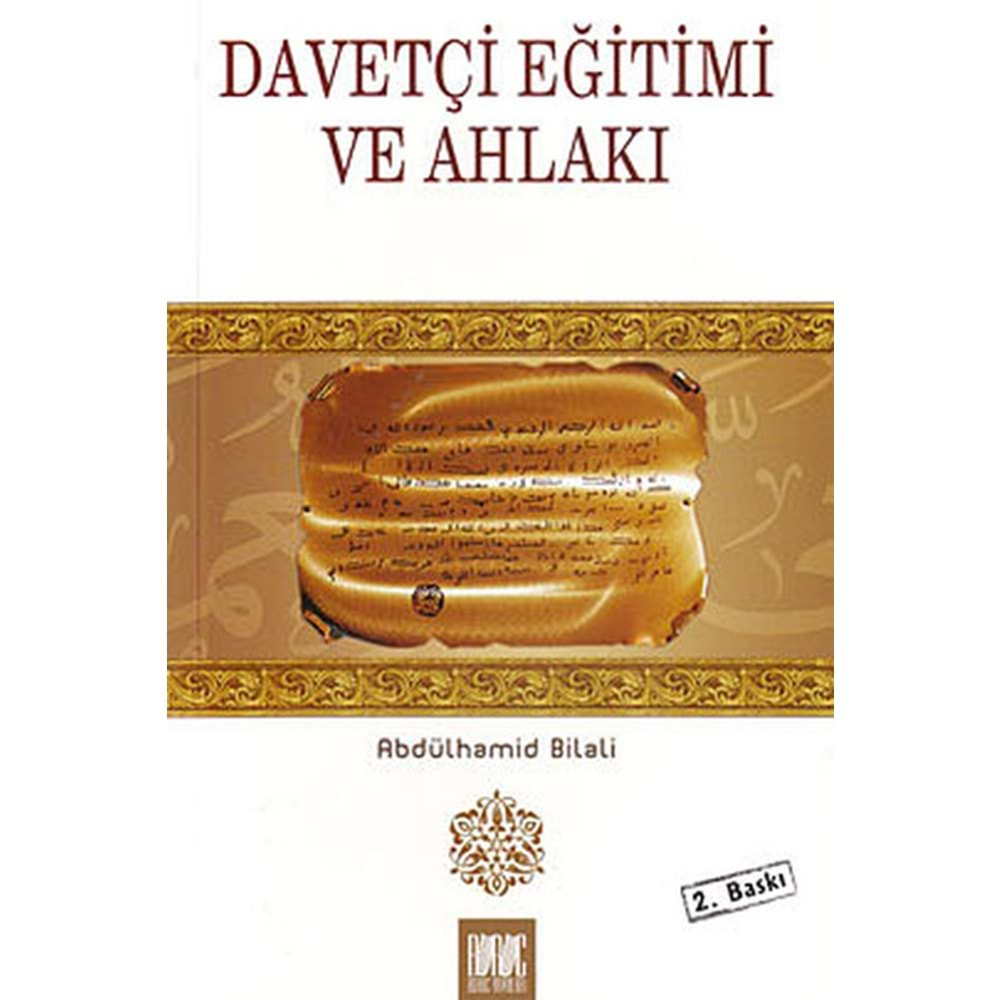 DAVETÇİ EĞİTİMİ VE AHLAKI- A.BİLALİ- BURUÇ