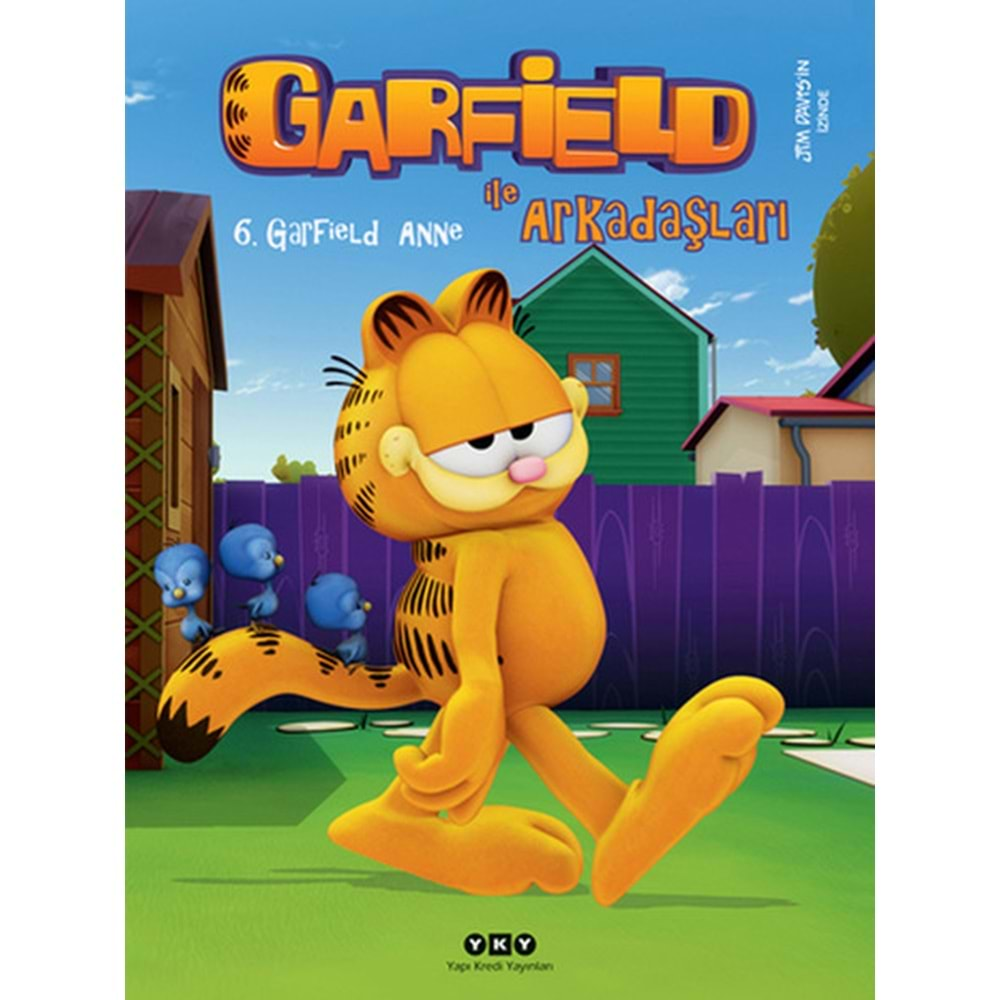 GARFİELD İLE ARKADAŞLARI 6 GARFİELD ANNE-JİM DAVİS-YAPI KREDİ YAYINLARI