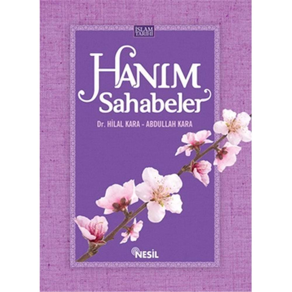 HANIM SAHABELER ANSİKLOPEDİSİ H KARA A KARA NESİL