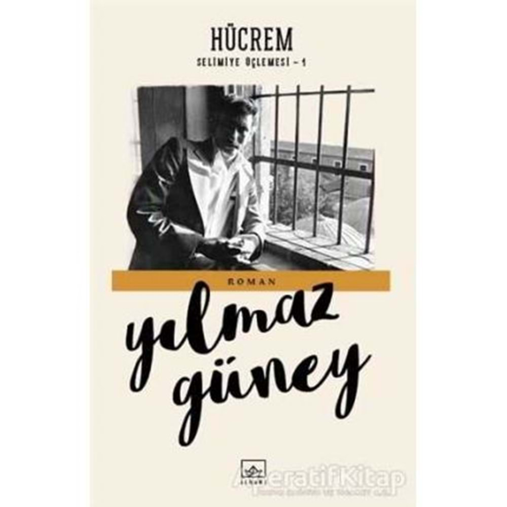 HÜCREM SELİMİYE ÖÇLEMESİ-1-YILMAZ GÜNEY-İTHAKİ