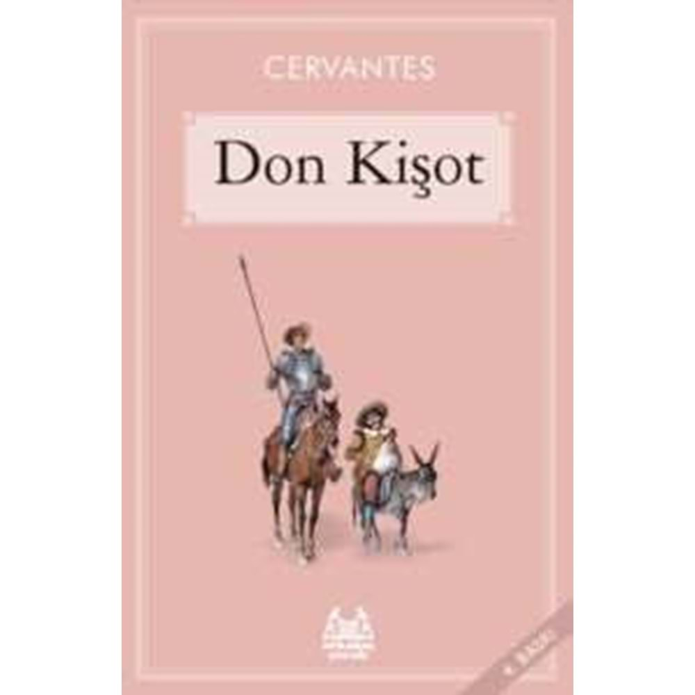 DON KİŞOT-CERVANTES-ARKADAŞ ÇOCUK