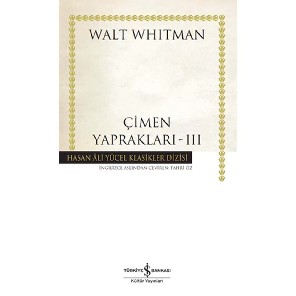 ÇİMEN YAPRAKLARI-3-WALT WHITMAN-İŞ BANKASI