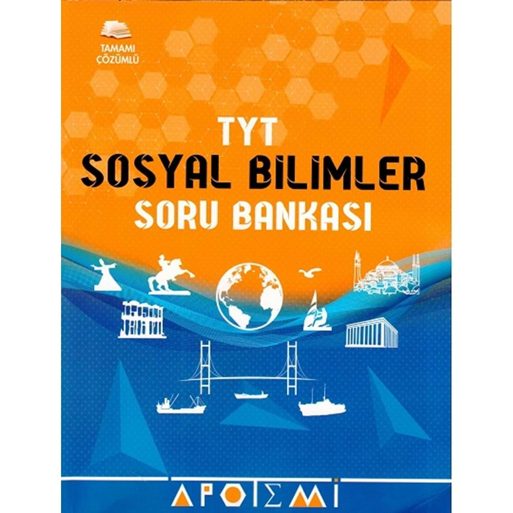 APOTEMİ TYT SOSYAL BİLİMLER TAMAMI ÇÖZÜMLÜ SORU BANKASI-2024