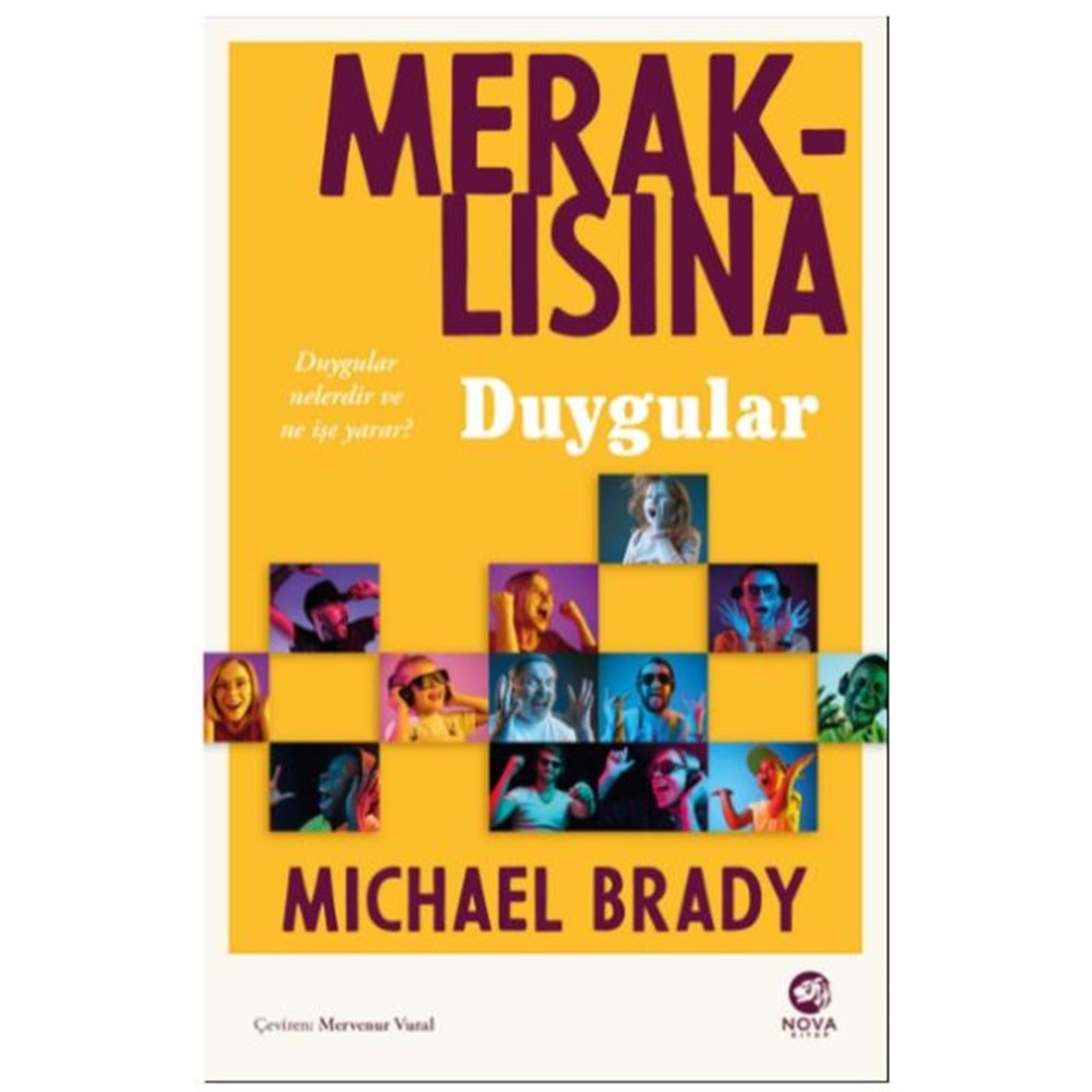 MERAKLISINA DUYGULAR-MICHAEL BRADY-NOVA KİTAP