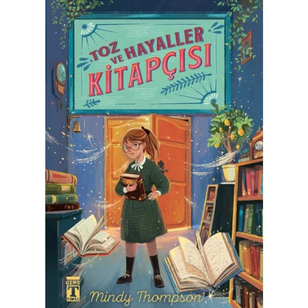 TOZ VE HAYALLER KİTAPÇISI-MINDY THOMPSON-GENÇ TİMAŞ YAYINLARI