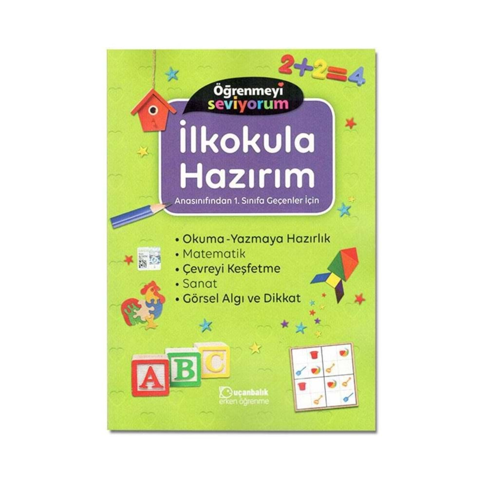 ÖĞRENMEYİ SEVİYORUM İLKOKULA HAZIRIM-UÇANBALIK