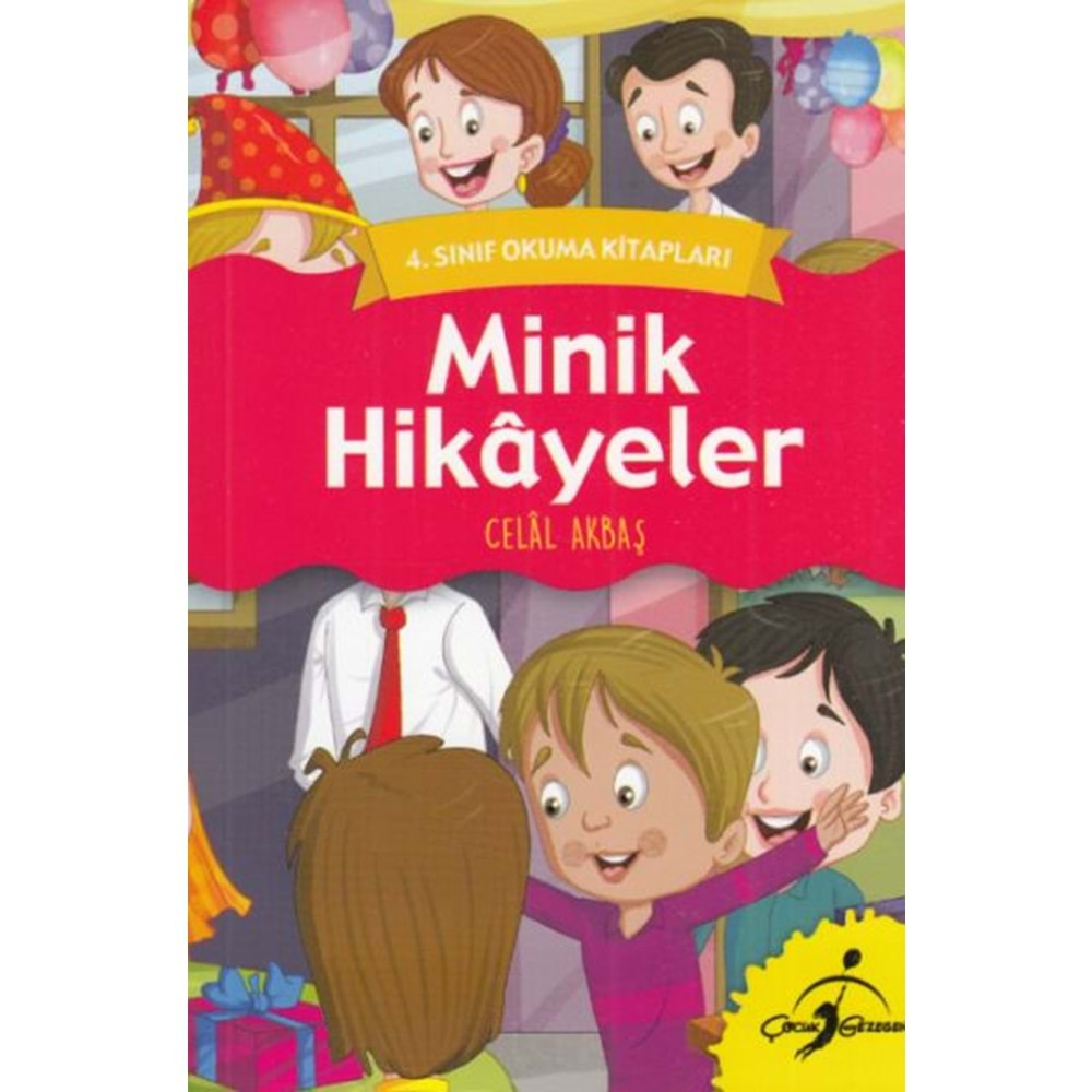 4.SINIF OKUMA KİTAPLARI MİNİK HİKAYELER-CELAL AKBAŞ-ÇOCUK GEZEGENİ