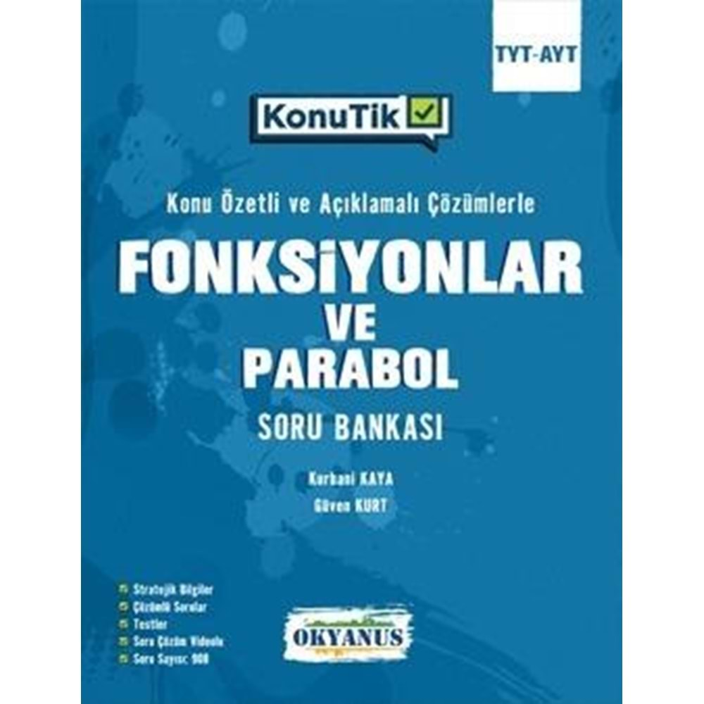 OKYANUS TYT-AYT KonuTik FONKSİYONLAR VE PARABOL SORU BANKASI