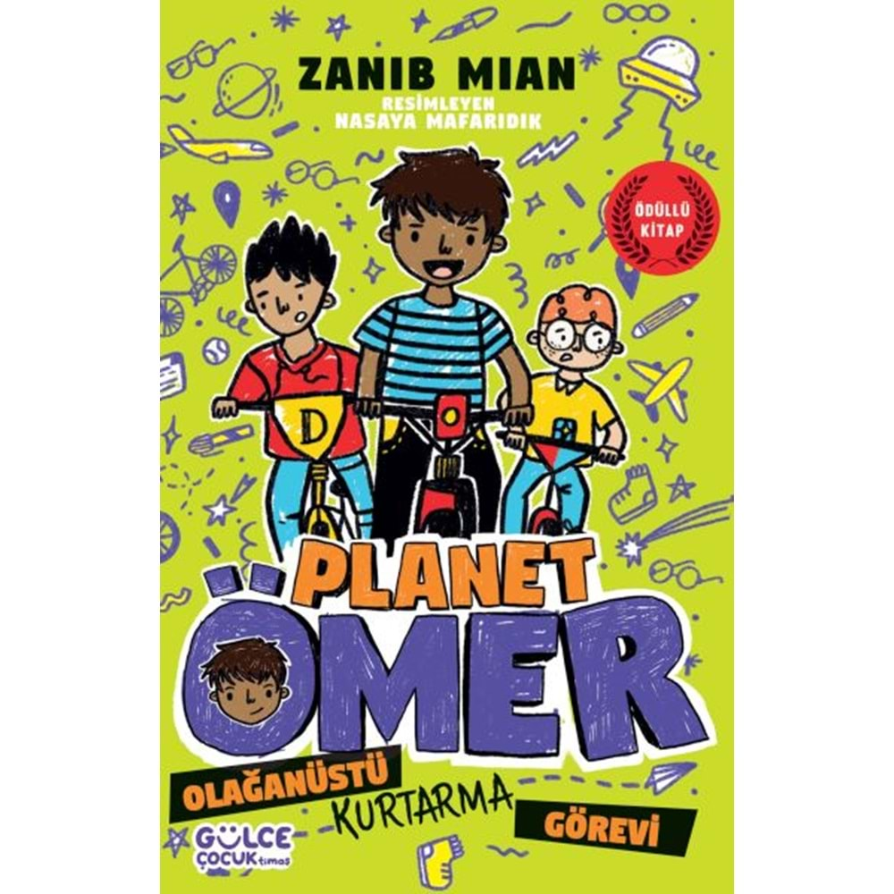 OLAĞANÜSTÜ KURTARMA GÖREVİ PLANET ÖMER 3-ZANIB MIAN-GÜLCE ÇOCUK TİMAŞ