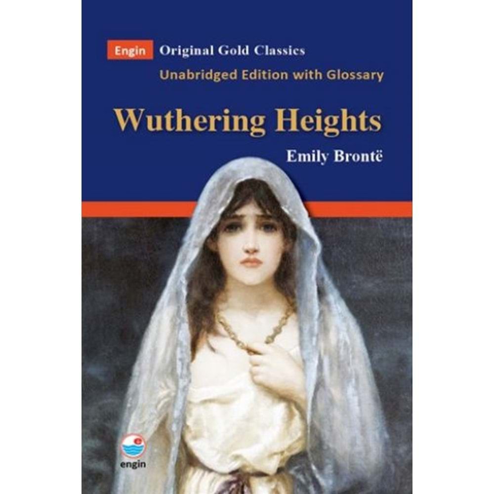 WURTHERİNG HEİGHTS - EMİLY BRONTE - ENGİN